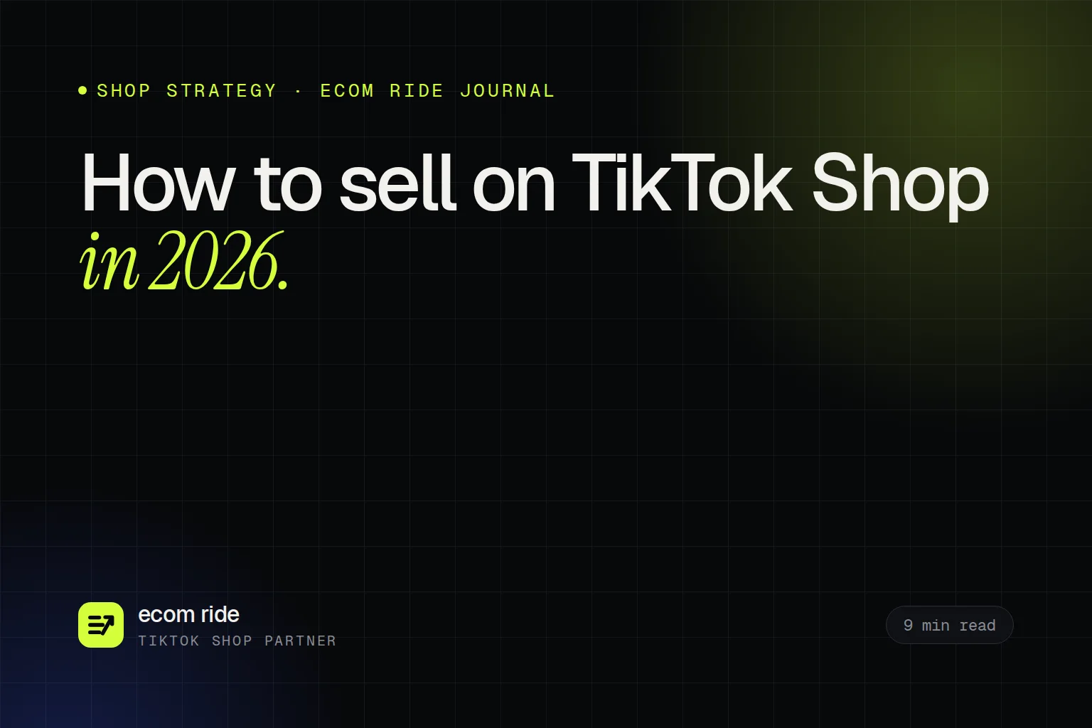 How to Sell on TikTok Shop in 2026: A Step-by-Step Guide for US Brands