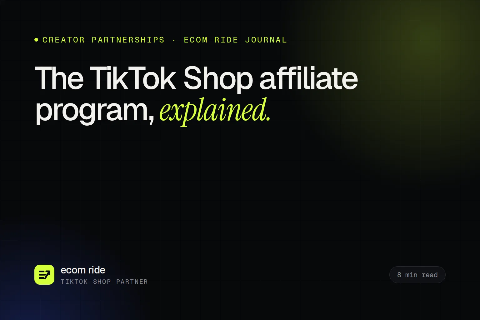 TikTok Shop Affiliate Program: How It Works for Brands and Creators (2026)